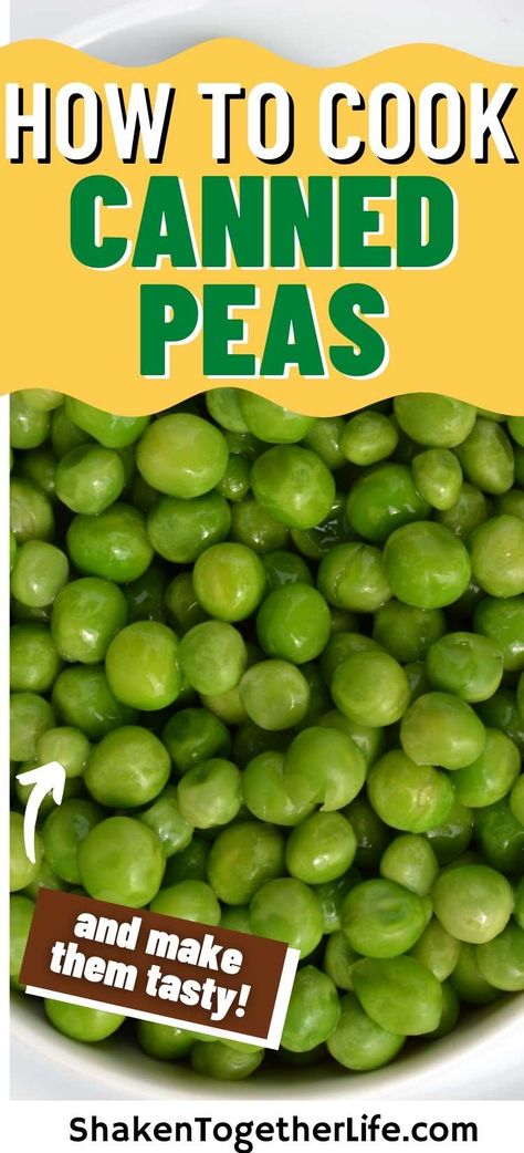 How To Make Peas Taste Good, Canned Pea Recipes Side Dishes, Canned Sweet Peas Recipe, Canned Green Peas Recipes, English Peas Recipe Side Dishes, Canned Peas Recipe Side Dishes, Canned Pea Recipes, Canned Peas Recipe, Can Peas Recipe