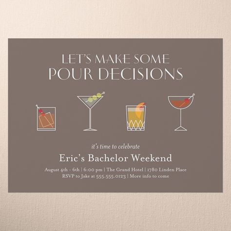 Ready to party Invite all the guys to a fabulous fete with Bachelor Party Invitations. Bachelor Party Themes For Guys, Bachelor Party Ideas For Guys, Bachelor Party Themes, Pour Decisions, Bachelor Party Invitations, Bachelorette Party Invitations, Shower Themes, Bach Party, Bridal Shower Theme