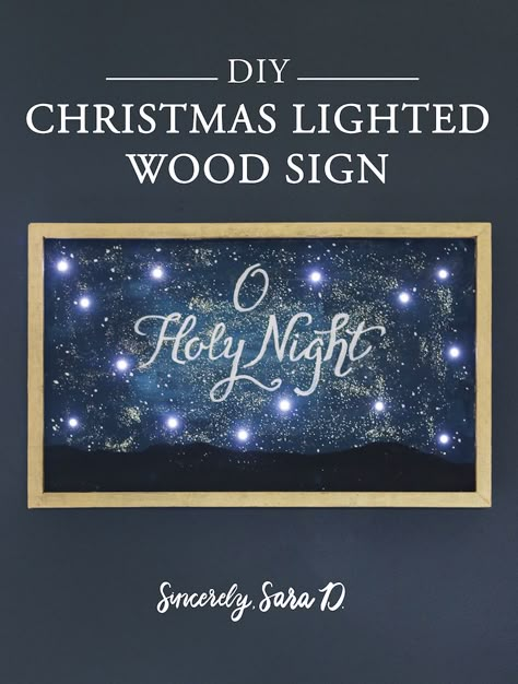 DY Christmas Lighted Wood Sign Wood Painting Techniques, Diy Christmas Lights, Christmas Light Installation, Hanging Christmas Lights, Diy Accent Wall, Printable Chore Chart, Night Christmas, Oh Holy Night, O Holy Night