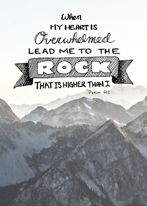 "From the end of the earth I call to you. When my heart is overwhelmed, lead me to the rock that is higher than I" - Psalm 61: 2  -I felt there could always be more of these so I made one myself. Psalm 61 2, Psalm 61, Bible Things, Christian Sayings, Christian Counseling, Stand Strong, Encouraging Scripture, Daily Reminders, Bible Encouragement