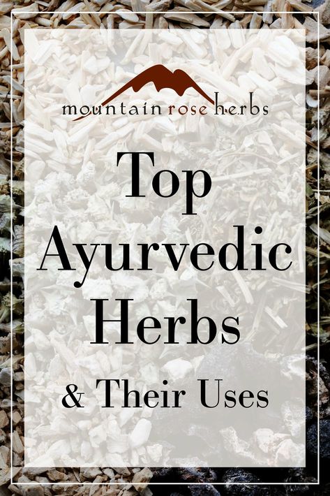 7 Ayurvedic Herbs for Vitality, Joy & Peace of Mind Mind Peace, Ayurvedic Practitioner, Ayurvedic Recipes, Mountain Rose Herbs, Ayurvedic Healing, Daily Energy, Herbs For Health, Cold Home Remedies, Ayurvedic Herbs