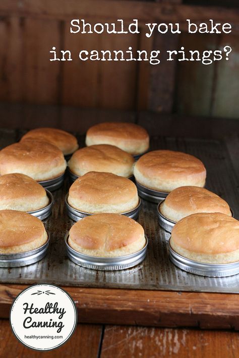 Should you bake in canning rings? - Healthy Canning