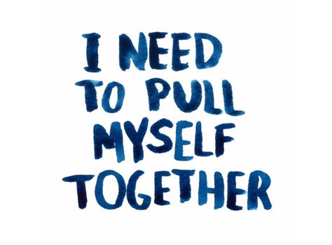 i need to pull myself together Together Quotes, Tumblr Love, Teen Quotes, Word Up, Personal Quotes, Quotes By Famous People, Poetry Quotes, Thoughts Quotes, Picture Quotes