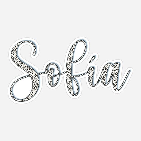 Dalmatian pattern Sofía name Dalmatian sticker, custom name sticker for Sofía Sofia Name Design, Sofia Lettering, Sofia Name, Leavers Shirt, Dalmatian Pattern, Name Calligraphy, Name Sticker, Girl Name, Calligraphy Typography