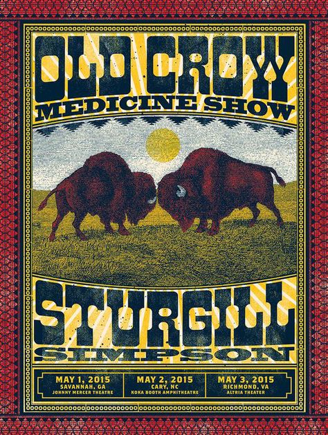 Old Crow Medicine Show and Sturgill Simpson May 2015 Poster Music Influence, Crow Medicine, Old Crow Medicine Show, Sturgill Simpson, Old Country Music, Tyler Childers, Concert Poster Design, Vintage Concert Posters, Pool Room