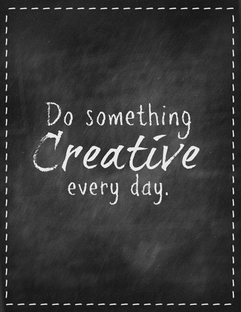 Do something creative every day. #Creativity #Quotes                                                                                                                                                                                 More Something Creative, Artist Quotes, Craft Quotes, Creativity Quotes, Canvas Ideas, Wonderful Words, Do Something, Inspirational Quotes Motivation, The Words