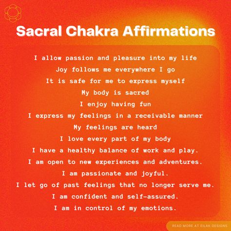 Sacral Chakra Healing Quotes, Healing Sacral Chakra, Sacral Chakra Healing Affirmations, Sacral Affirmations, Chakra Healing Affirmations, Sacral Plexus, Sacral Chakra Yoga Poses, Sacral Chakra Yoga, Sacral Chakra Affirmation