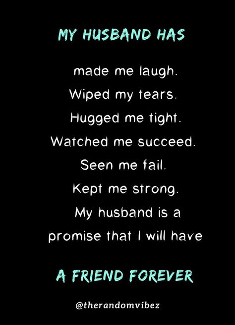 50 My Husband Is My Best Friend Quotes To Express Your Love Husband Is My Best Friend Quotes, Married My Best Friend Quotes, I Love My Husband Quotes Funny, My Husband Is My Best Friend, Husband Best Friend Quotes, Love My Husband Quotes My Man, Made For Each Other Quotes, For Best Friend Quotes, Best Friend Quotes Images