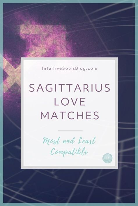 Sagittarius Love Compatibility, Scorpio Love Match, Libra And Sagittarius Compatibility, Most Compatible Zodiac Signs, Zodiac Matches, Horoscope Signs Compatibility, Zodiac Signs Matches, Zodiac Signs Love Matches, Sagittarius Compatibility