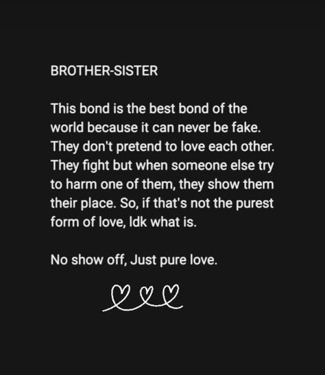 Rules As A Girlfriend, Best Bond, Me As A Girlfriend, Love Each Other, My Girlfriend, Brother Sister, Someone Elses, When Someone, Good Things