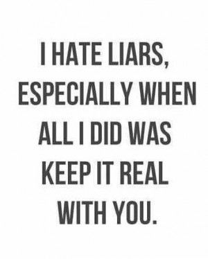 Cheaters And Liars, I Hate Liars, Cheater Quotes, Liar Quotes, Lies Quotes, After Life, Keep It Real, True Quotes, Relationship Quotes