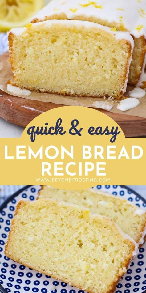 Easy Lemon Bread Recipes, Lemon Quick Bread, Lemon Bread Recipe, Easy Lemon Bread, Lemon Bread Recipes, Quick Bread Recipe, Lemon Bread, Lemon Dessert Recipes, Lemon Glaze