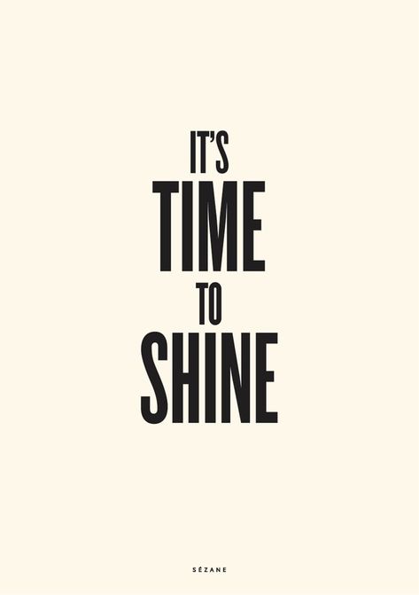 Shine Typography, Phrase Motivation, Shine Quotes, Fashion Quotes, To Shine, Quote Aesthetic, Pretty Quotes, The Words, Inspire Me