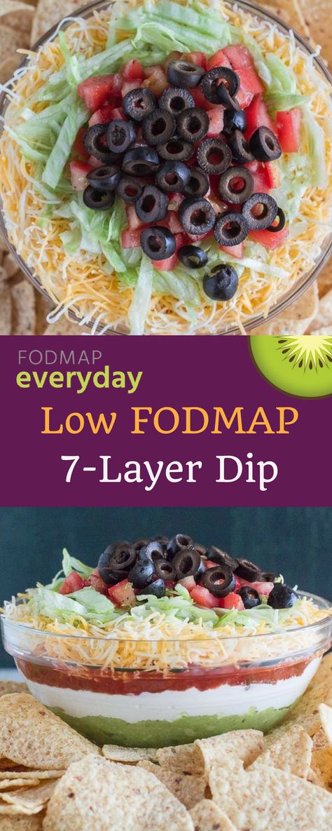 We have FODMAPed 7-Layer Dip! We axed the beans but kept all the flavor with lactose-free sour cream, low FODMAP salsa, shredded cheese, olives and more! Serve with corn chips. Our low FODMAP 7-Layer Dip is not only easy but also vegetarian and gluten free! #glutenfree #vegetarian #lowfodmap #fodmapeveryday #ibs #ibsdiet #easyrecipe #quickrecipe Low Fodmap Appetizers, Low Fodmap Snacks, 7 Layer Dip, Fodmap Snacks, Fodmap Foods, Healthy Appetizers Easy, Low Fodmap Diet Recipes, Fodmap Diet Recipes, Inflammatory Recipes