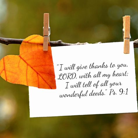 The Power of a Grateful Heart: 21 Verses of Thanks to God Thankful Verses, Thankful Bible Verses, Thanksgiving Bible Verses, Fall Bible Verses, Gratitude Day, Grateful Quotes, Giving Thanks To God, Giving Quotes, Thanksgiving Wishes