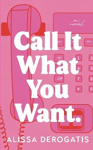 Call It What You Want: DeRogatis, Alissa: 9798356026331: Amazon.com: Books Move To New York, Parents Divorce, Become A Writer, Getting Over Someone, Almost Love, Post Grad Life, Becoming A Writer, Is It Love?, Great Love Stories