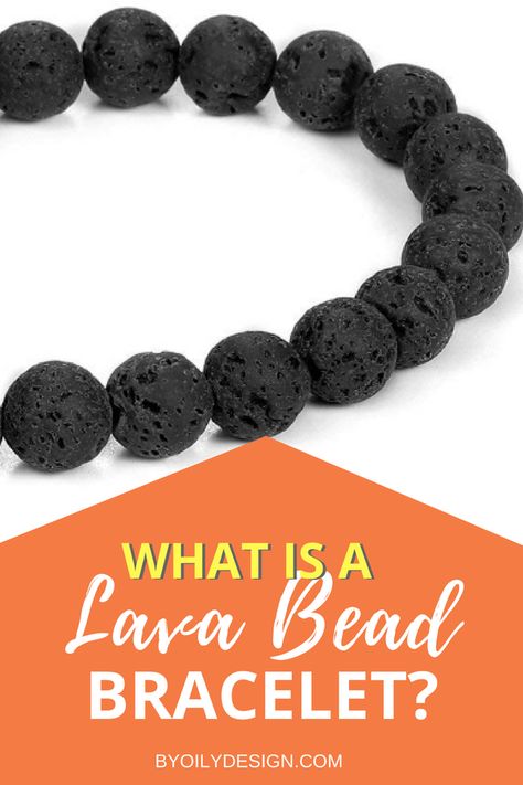 What is a lava bead bracelet and can you use it to make an essential oil diffuser bracelet? www.byoilydesign.com Lava Beads Bracelet, Diy Essential Oil Diffuser, Essential Oil Bracelet, Essential Oil Jewelry, Lava Bead Bracelet, Wire Wrapping Diy, Essential Oil Diffuser Recipes, Oil Diffuser Recipes, Bracelets With Meaning