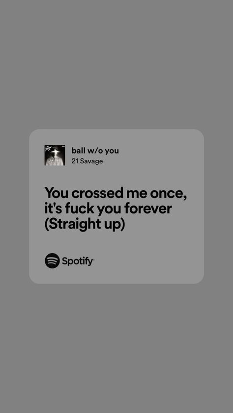 21savage rap lyrics song aesthetic Savage Rap Lyrics, Savage Song Lyrics Captions, 21 Savage Song Quotes, 21 Savage Spotify Lyrics, Song Quotes Lyrics Rap, Rap Quotes Wallpaper, 21 Savage Lyrics Captions, 21 Savage Captions, Rapper Song Lyrics