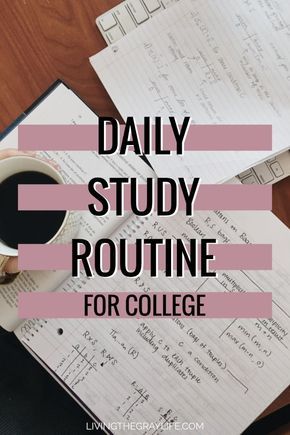 Struggling to find ways to study in college? Looking to achieve better grades? Here is my daily study routine that helps me achieve A's and B's during my toughest year in college. | livingthegraylife.com | #college #studyroutine Study In College, Ways To Study, Back To University, Study Routine, College Preparation, Better Grades, College Motivation, College Life Hacks, College Notes