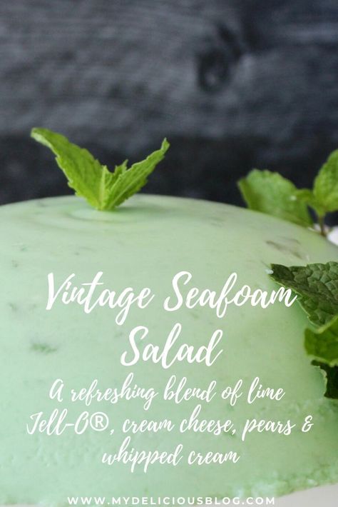 Vintage Seafoam Salad | My Delicious Blog Seafoam Jello Salad, Sea Foam Salad, Seafoam Salad Recipe, Pear Jello, Seafoam Salad, Husband Food, Lime Jello Salads, Congealed Salad, Gelatin Salad