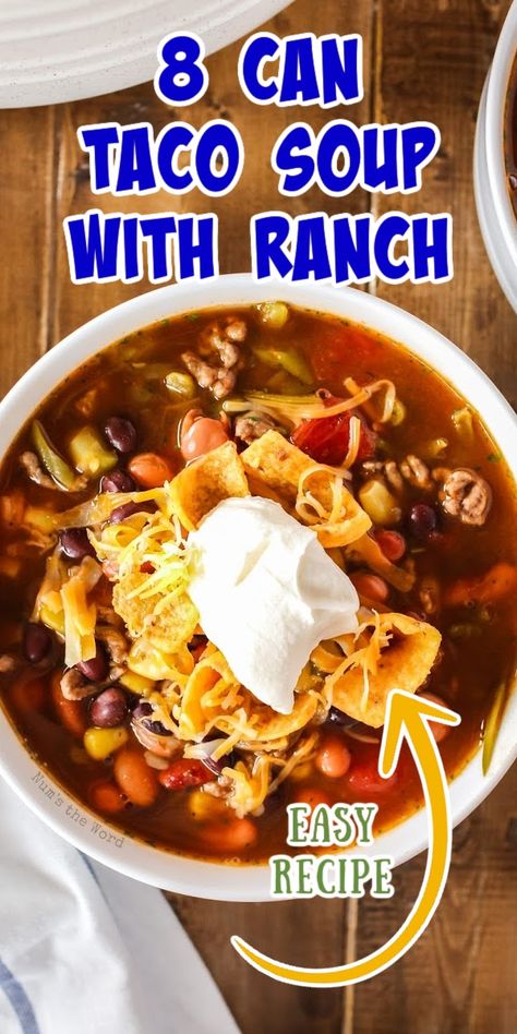 Taco Soup Easy Simple, Simple Taco Soup Recipe, Vegetable Taco Soup, 9 Can Soup Recipe, Soups Using Hamburger, Taco Dump Soup, Recipe For Taco Soup, Taco Soup For Large Crowd, Taco Bean Soup