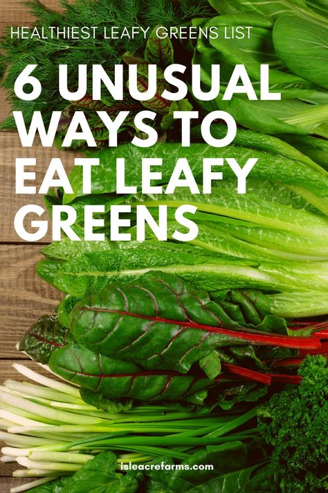 Benefits Of Leafy Greens, Ways To Eat Lettuce, Salad Greens Types Of, Green Leafy Recipes, Recipes For Greens, Leafy Green Side Dishes, How To Eat Greens Everyday, Cooked Leafy Greens Recipes, Dark Green Salad