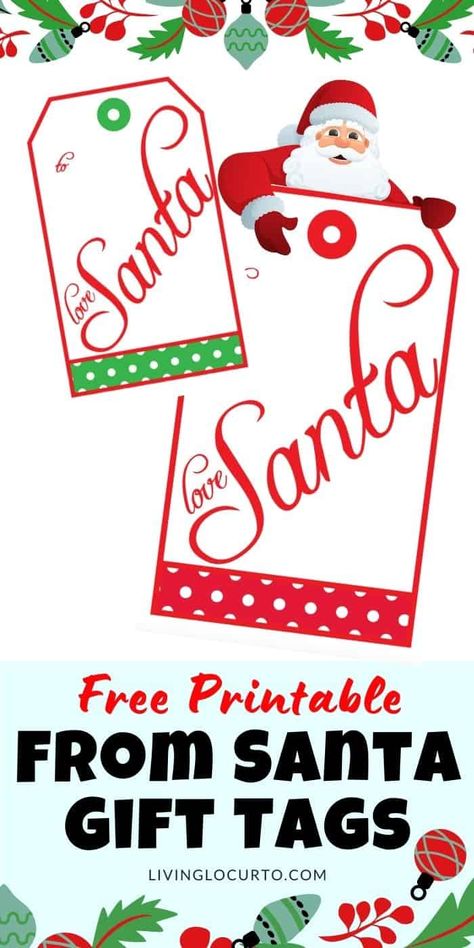 Christmas Tags From Santa, Gift Tags Christmas Printable Free, From Santa Gift Tags Printable Free, Santa Tags Printable Free, Free Printable Santa Gift Tags, From Santa Gift Tags, Gift Tags From Santa, Gift Tag Template Free Printable, Santa Christmas Tags