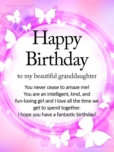 Birthday Wishes for Granddaughter - Birthday Wishes and Messages by Davia Grandaughter Birthday Quotes, Grandaughter Birthday Wishes, Birthday Granddaughter, Granddaughter Quotes, Birthday Verses For Cards, Birthday Wishes For Her, Birthday Verses, Happy Birthday Beautiful, Birthday Wishes Messages