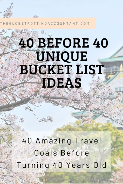 40 amazing bucket list ideas that will inspire you to reinvent yourself before you turn 40. #40Before40 #Travel #TravelBucketlist #BucketList #TheGlobetrottingAccountant #TravelBudget #TravelDestinations 40th Birthday Bucket List Ideas, Things To Do Before 40 Turning 40, Things To Do In Your 30s Bucket Lists, Goals Before Turning 40, Yearly Bucket List Ideas, 40 Things Before 40, 40 Things To Do When You Turn 40, 40 By 40 Bucket List, 40 Before 40 List