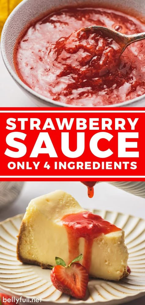 Cheesecake Strawberry Sauce, Strawberry Drizzle For Cheesecake, Homemade Dessert Sauces, Cheesecake With Strawberry Sauce, How To Make Strawberry Topping For Cheesecake, Strawberry Topping Recipe, Strawberry Filling For Cheesecake, Homemade Strawberry Sauce For Cheesecake, Homemade Strawberry Topping For Cheesecake