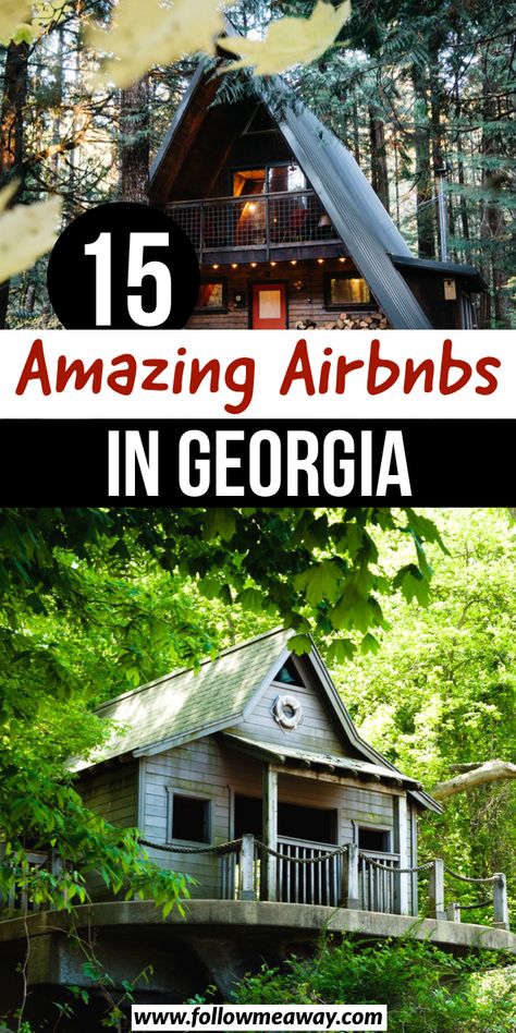 15 Amazing Airbnbs in Georgia | 15 best Airbnbs in Georgia | best Georgia Airbnbs | best Airbnbs in the south | best getaways in georgia | where to stay in georgia | georgia cabins #georgia #cabins #airbnb Best Things To Do In Georgia, Cabins Airbnb, Tallulah Falls Georgia, Georgia Getaways, Unique Airbnb, Getaway House, Cheap Cabins, Cabin Weekend, Airbnb Business