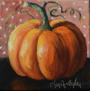 Dancing Brush -  Art by Cheri Wollenberg: A Pumpkin Just In Time Pumpkin Painting Ideas Canvases, Pumpkin Canvas Painting, Fall Canvas Art, Landscapes Beautiful, Pumpkin Canvas, Fall Canvas Painting, Fall Canvas, Brush Art, Fall Watercolor