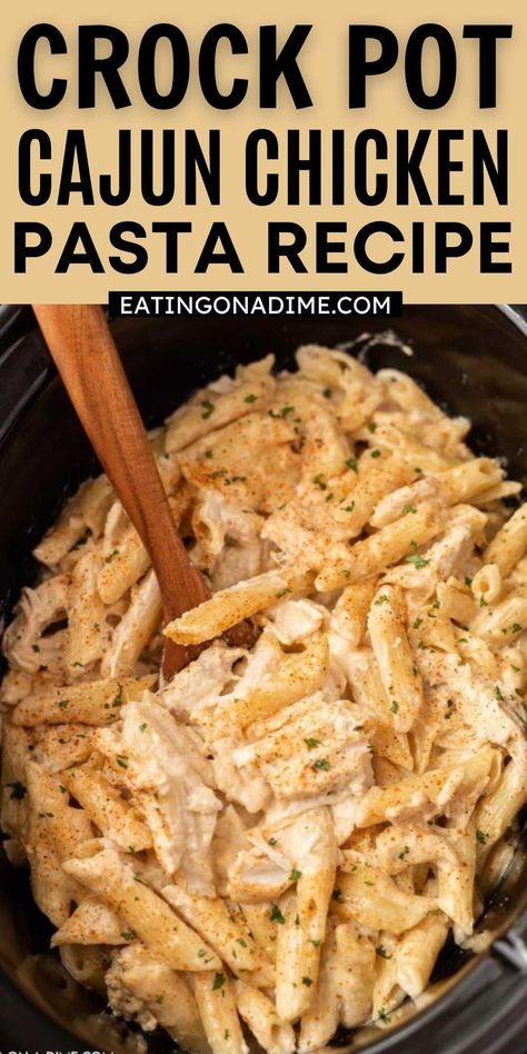 Crock Pot Cajun Chicken, Crock Pot Cajun, Cajun Chicken Pasta Recipe, Cajun Chicken Pasta Recipes, Crockpot Pasta Recipes, Chicken Crockpot Recipes Easy, Easy Crockpot Dinners, Fast Dinner Recipes, Crock Pot Chicken