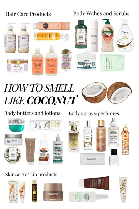 My favourite products to smell like coconut! My pin please do not steal. #coconut #skincare #beauty #perfume #howtosmelllike Products To Smell Like Coconut, Best Body Products To Smell Good, Coconut Self Care, Smell Good Essentials, Scent Combos Coconut, Coconut Smelling Perfume, Coconut Girl Perfume, Coconut Hygiene Products, Coconut Scent Aesthetic