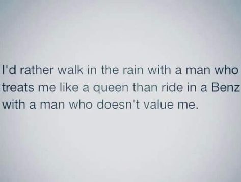 Treat Me Like A Queen Quotes, A Queen Quotes, Treat Me Like A Queen, Walk In The Rain, Walk Alone, Walking In The Rain, 12 Signs, Independent Women Quotes, Men Quotes