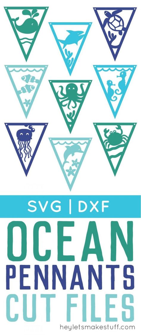 Under the Sea Pennants - Hey, Let's Make Stuff Laser Patterns, Ocean Commotion, Cricut Inspiration, Mermaid Svg, Under The Sea Theme, Unique Products Design, Nautical Nursery, Sewing Appliques, Cricut Fonts