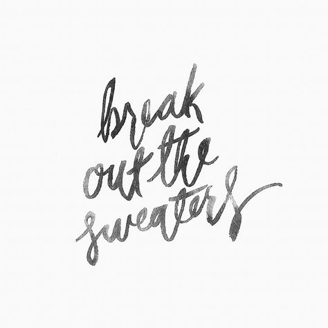 winter is coming! Weather Quotes, Happy Fall Y'all, Break Out, Happy Fall, Instagram Captions, Sweater Weather, The Words, Beautiful Words, Inspire Me