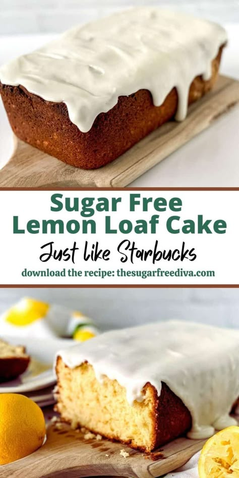 Sugar Free Donuts, Sugar Free Cookie Recipes, Sugar Free Desserts Easy, Breads Recipes, Starbucks Lemon Loaf, Starbucks Lemon, Sugar Free Snacks, Lemon Loaf Cake, Sugar Free Baking