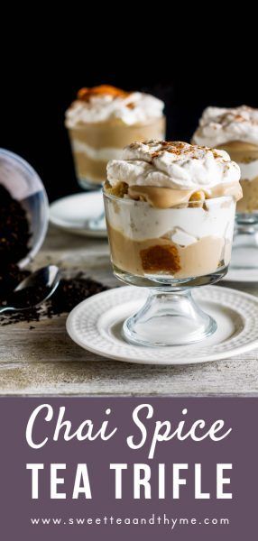 This tea trifle is sweet, creamy, and delicious with chai spiced cake and tea-infused custard layered with vanilla whipped cream! Chai Vanilla Cake, Chai Tea Dessert Recipes, Tea Infused Desserts, Chai Dessert Recipes, Fall Trifle, Chai Custard, Chai Desserts, Infused Desserts, Chai Time