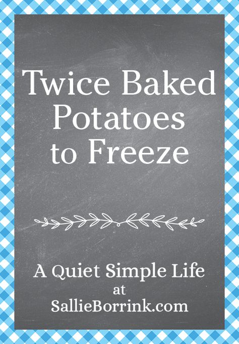 Twice Baked Potatoes to Freeze Freezing Twice Baked Potatoes, Roasted Mashed Potatoes, Make Cinnamon Rolls, Potatoes In Oven, Comfort Soup Recipes, Eat Fresh, Making Mashed Potatoes, Twice Baked, Twice Baked Potatoes