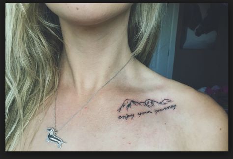 Mountain Collarbone Tattoo, Collar Bone Mountain Tattoo, Collarbone Mountain Tattoo, Cooler Bone Tattoo, Mountain Tattoo Collar Bone, Mountain Collar Bone Tattoo, Tattoo Quotes Collar Bone, Collarbone Tattoo Quotes, Collar Bone Tats