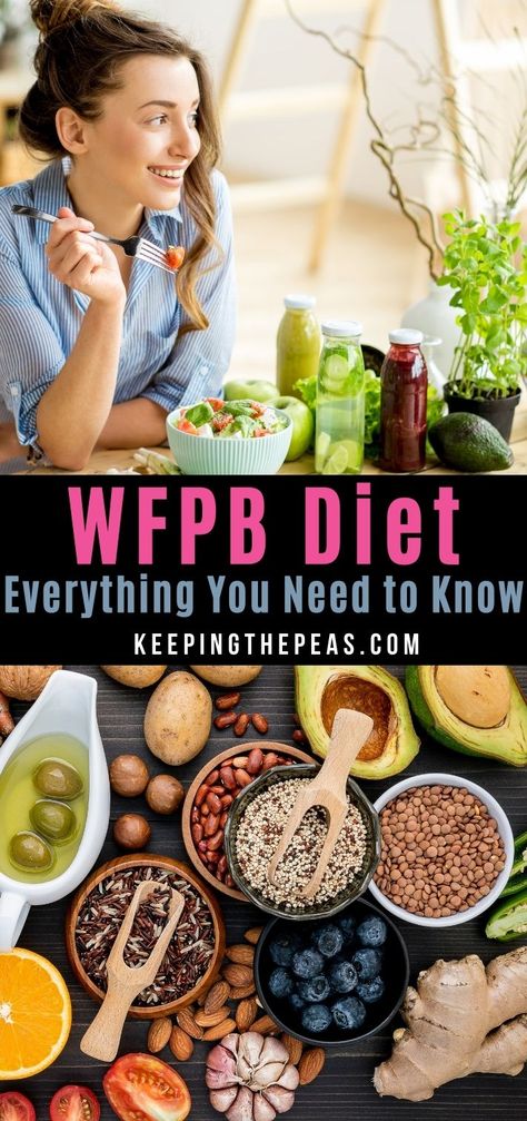 Starting A Plant Based Diet, Whole Grain Plant Based Diet, Whole Food Plant Based Lifestyle, Wholefood Plant Based, Wfpb Grocery List, While Food Plant Based Diet, What Is A Plant Based Diet, Whole Food Plant Based Diet Meal Plan, Nutritarian Food List