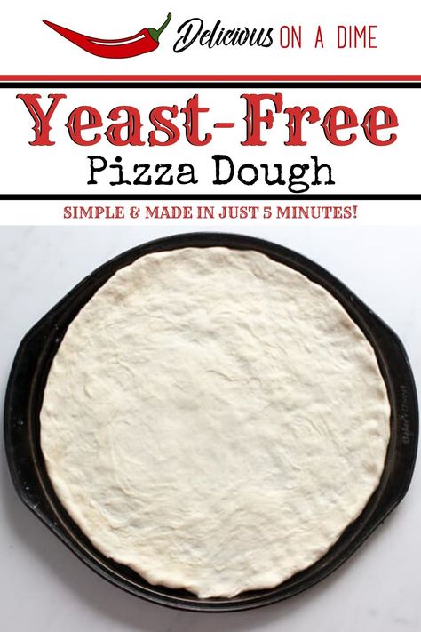 Easy Pizza Dough Recipe Active Dry Yeast, Easy No Rise Pizza Dough, Pizza Crust Recipe Easy Quick No Yeast, Easy Pizza Dough Recipe No Yeast Simple, Fast And Easy Pizza Crust, Pizza Crust No Yeast, Pizza Dough Alternative, Fast Pizza Dough Recipe No Yeast, Home Made Pizza Dough Easy No Yeast