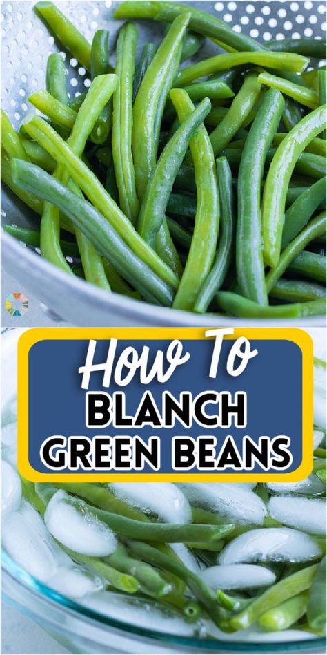 Vegan Green Bean Recipes, Blanch Green Beans, Boil Green Beans, Air Fried Green Beans, Recipe Ingredients List, Green Beans Almondine, Blanching Green Beans, Cooking Green Beans, Vegetable Prep