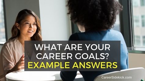 Long Term Career Goals Examples, Nursing Portfolio, Career Goals Examples, Answer Interview Questions, Goal Examples, Interview Answers, Answer This Question, Entry Level Jobs, Career Aspirations