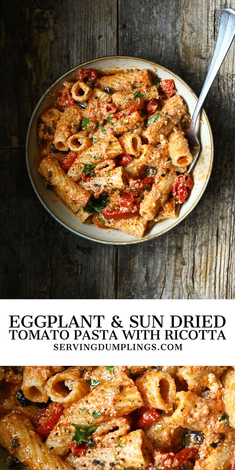 Eggplant and sun dried tomato pasta with ricotta Eggplant And Sun Dried Tomato Pasta With Ricotta, Eggplant Ricotta Recipes, Seafood Veggie Pasta, Malto Meal Recipes, Pasta Ideas Vegetarian, Eggplant And Tomato Pasta, Pasta Sauce Recipes Vegetables, Sun Dried Tomato Ricotta Pasta, Eggplant Ricotta Pasta