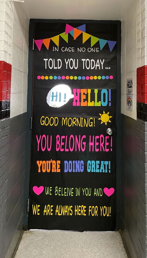 Classroom door design Employee Door Decorations, Fun Door Decorations, School Counselor Cricut Ideas, Motivational Classroom Doors, Inspirational Classroom Doors, High School Door Decor, How To Decorate Classroom Door, Yay Youre Here Classroom Door, Principal Office Door Decorating Ideas