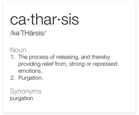 Catharsis Catharsis Aesthetic, Catharsis Tattoo, Deep Truths, Art Therapy Activities, Remember Who You Are, Rare Words, Grammar And Vocabulary, Relatable Tweets, Writing Words