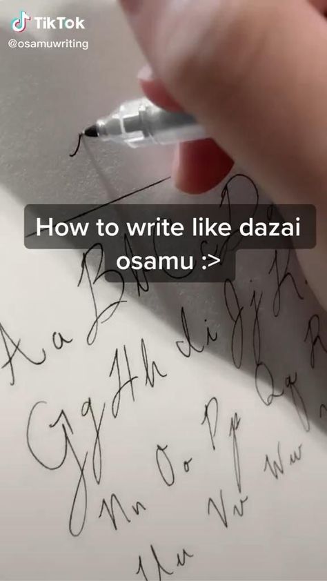 Dazai Writing Style, How To Write Like Osamu Dazai, How To Write In Cursive Handwriting, How To Write Cursive Pretty, Dazai Hands Aesthetic, Dazai Osamu Writing, Pretty Handwriting Tutorial, Dazai Journal Ideas, Pretty Hand Writing Alphabet