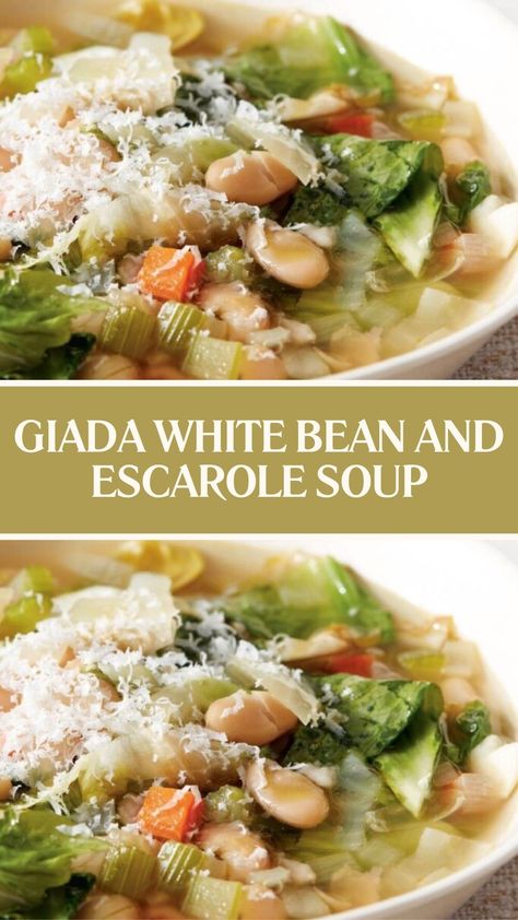 Giada White Bean and Escarole Soup Escarole And Meatball Soup, Greens And Beans Soup, Giada Soup Recipes, Escarole And White Bean Soup, White Bean Escarole Soup, Escarole Bean Soup, Escarole And Bean Soup With Sausage, Escarole Soup Recipes, Escarole And Beans Italian